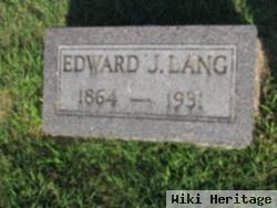 Edward J. Lang