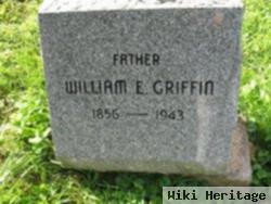 William E Griffin