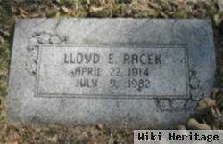 Lloyd E Racek