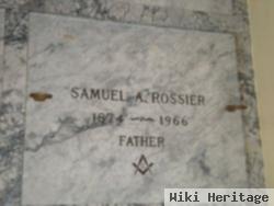 Samuel A. Rossier