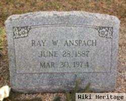 Ray W. Anspach