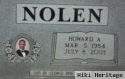 Howard A Nolen