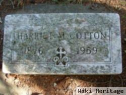 Harriet M "hattie" Cotton