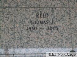 Thomas J Reid