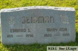 Edward S Seidman