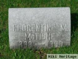 Florentine M. Mctighe