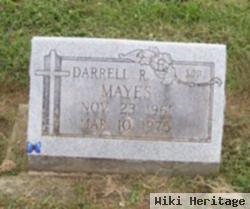 Darrell R Mayes