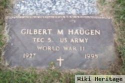 Gilbert M. Haugen