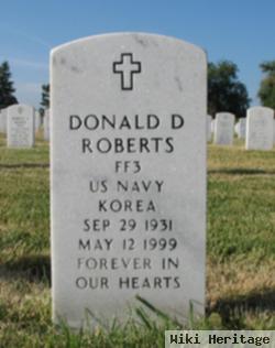 Donald D Roberts