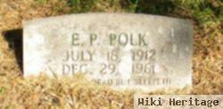 E. P. Polk