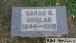 Sarah B Holmes Anglan