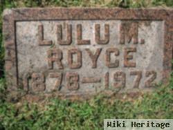 Lulu M. Royce