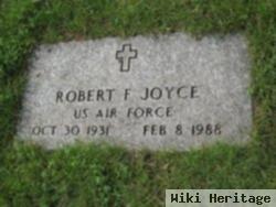 Robert F Joyce