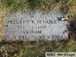 Frederick H Noll