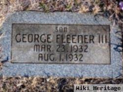 George Fleener, Iii