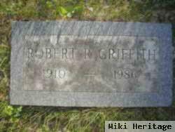 Robert R Griffith