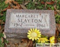 Margaret E. Slayton