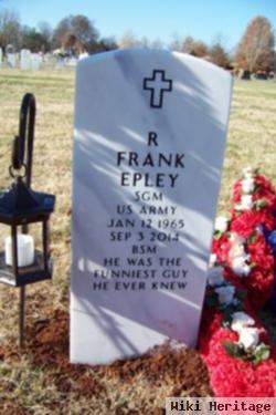 Sgt Maj R Frank Epley