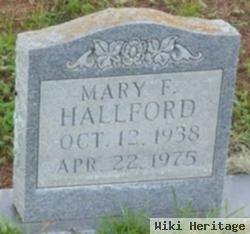 Mary F. Hallford