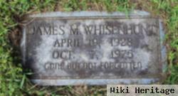 James M Whisenhunt