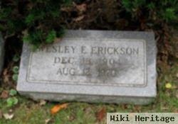 Wesley E. Erickson