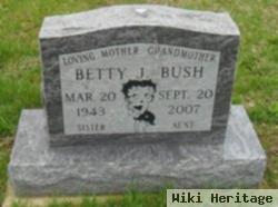 Betty J Bush