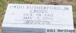 Otho Rutherford Cross, Jr