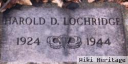 Harold D Lochridge