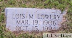 Lois M. Lowery