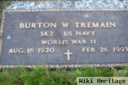 Burton W. Tremain