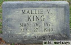 Mallie V. King