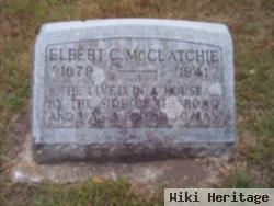 Elbert C Mcclatchie