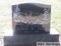 Eddie W Fox