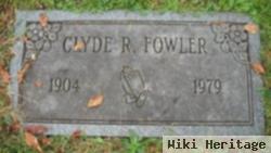 Clyde R Fowler