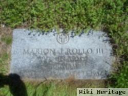 Marion J. Rollo, Iii