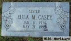 Eula M. Casey