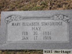 Mary Elizabeth Standridge Hay