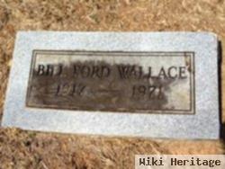 Billie Ford "bill" Wallace