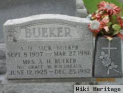 A. H. "jack" Bueker