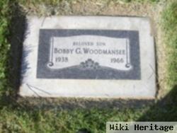 Bobby G Woodmansee