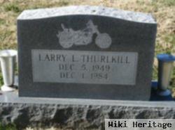 Larry Lee Thurlkill