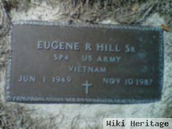 Eugene R Hill, Sr