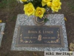 Robin K. Lynch