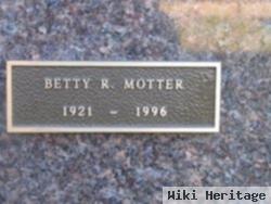 Betty R Motter