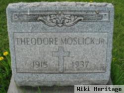 Theodore Moslick, Jr