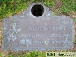 Preston T. Croft