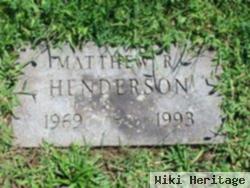 Matthew R Henderson