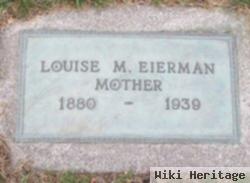 Louise M. Eierman