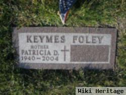 Patricia D Keymes Foley