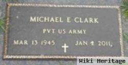 Michael E Clark